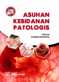 Asuhan kebidanan patologis