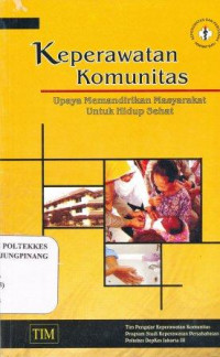 Image of Keperawatan komunitas upaya memandirikan masyarakat untuk hidup sehat
