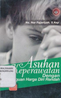 Asuhan keperawatan dengan gangguan harga diri rendah