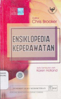 Ensiklopedia keperawatan = Churchill Livingstone's mini encyclopaedia of nursing