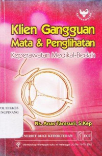 Image of Klien gangguan mata & penglihatan : keperawatan medikal bedah