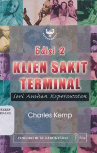 Image of Klien sakit terminal = Terminal illness : a guide to nursing care
