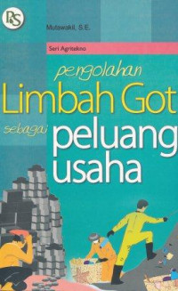 Image of Pengolahan limbah got sebagai peluang usaha