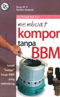 Membuat kompor tanpa BBM