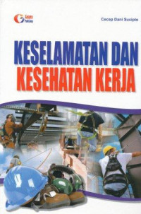 Keselamatan dan kesehatan kerja