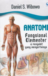 Image of Anatomi fungsional elementer & penyakit yang menyertainya