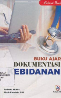 Image of Buku ajar dokumentasi kebidanan