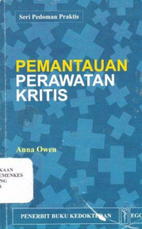 Image of Pemantauan perawatan kritis = Pocket guide to critical care monitoring