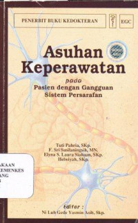 Image of Asuhan keperawatan pada pasien dengan gangguan sistem persarafan