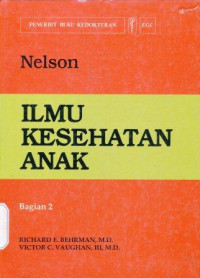 Image of Ilmu kesehatan anak Nelson Bagian 2 = Nelson : Textbook of pediatrics.