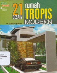 21 desain rumah tropis modern