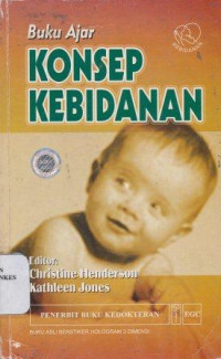 Buku ajar konsep kebidanan = Essential midwifery