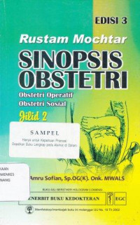 Image of Sinopsis obstetri : obstetri operatif obstetri sosial Jilid 2