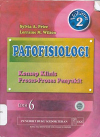 Patofisiologi : konsep klinis proses-proses penyakit Volume 2