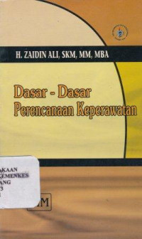 Dasar-dasar perencanaan keperawatan