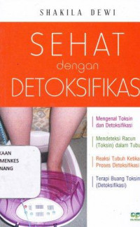 Sehat dengan detoksifikasi