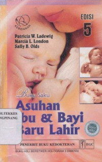 Image of Buku saku asuhan ibu & bayi baru lahir = Clinical handbook : contemporary maternal-newborn nursing care.