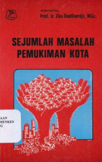 Image of Sejumlah masalah pemukiman kota