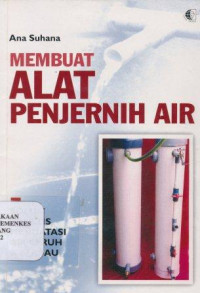 Membuat alat penjernih air