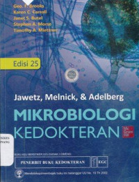 Image of Mikrobiologi kedokteran Jawetz, Melnick dan Adeberg = Jawetz, Melnick and Adelberg's medical microbiology