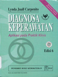 Image of Diagnosa keperawatan : aplikasi pada praktik klinis = Nursing diagnosis : application to clinical practice