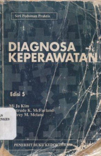 Diagnosa keperawatan = Pocket guide to nursing diagnosis