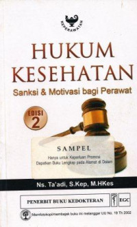 Hukum kesehatan : sanksi & motivasi bagi perawat