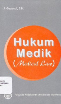 Hukum medik (medical law)