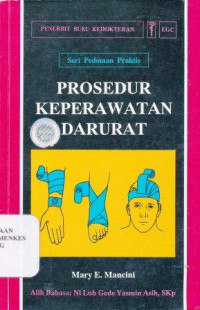 Image of Prosedur keperawatan darurat = Pocket manual of emergency nursing procendures