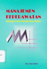 Image of Manajemen keperawatan sebagai suatu pendekatan sistem = Nursing management a system approach third edition