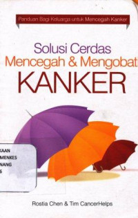 Image of Solusi cerdas mencegah & mengobati kanker