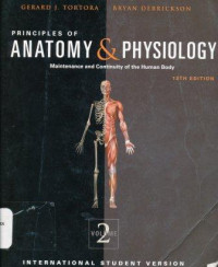 Image of Principles of anatomy and physiology : maintenance and continuity of the human body