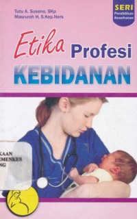 Image of Etika profesi kebidanan