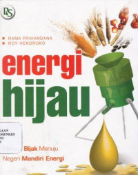 Image of Energi hijau : bijak menuju negeri mandiri energi