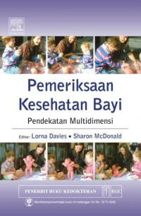 Image of Pemeriksaan kesehatan bayi : pendekatan multidimensi