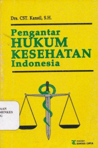 Pengantar hukum kesehatan indonesia