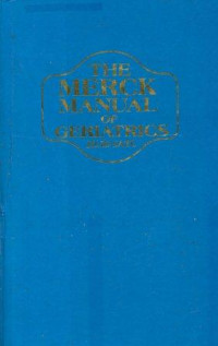 The merck manual of geriatrics Jilid 1