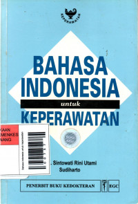 Bahasa Indonesia untuk keperawatan