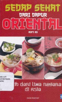 Sedap sehat dari dapur oriental