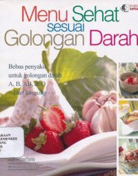 Menu sehat sesuai golongan darah