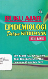 Buku ajar epidemiologi dalam kebidanan