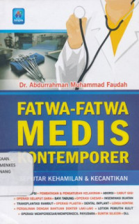 Fatwa-fatwa medis kontemporer : Seputar kehamilan & kecantikan = Jami' fatawa ath-thabib  wa al- maridh