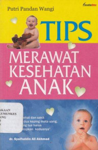 Tips merawat kesehatan anak