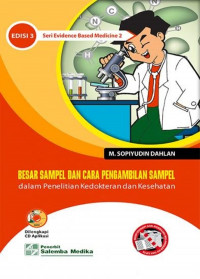 Image of Besar sampel dan cara pengambilan sampel dalam penelitian kedokteran dan kesehatan