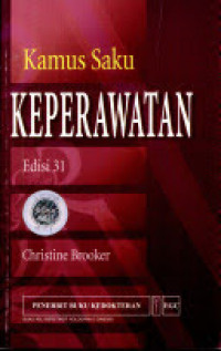 Kamus saku keperawatan = The nurse's pocket dictionary