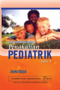 Pengkajian pediatrik = Pocket guide to pediatric assessment