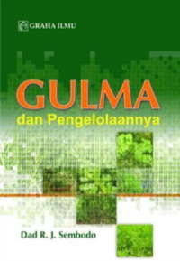 Gulma dan pengolahannya