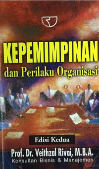 Image of Kepemimpinan dan perilaku organisasi