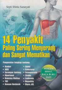 14 penyakit paling sering menyerang dan sangat mematikan