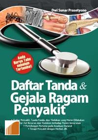 Daftar tanda dan gejala ragam penyakit